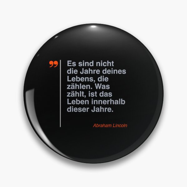 Item preview, Abraham Lincoln Zitat über das Leben auf deutsch designed and sold by CMYKStudio.