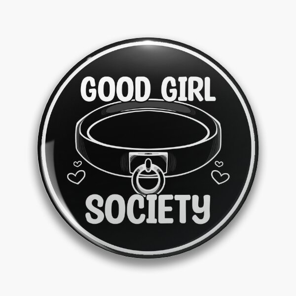 Item preview, Good Girl Society Badge designed and sold by Battwick.