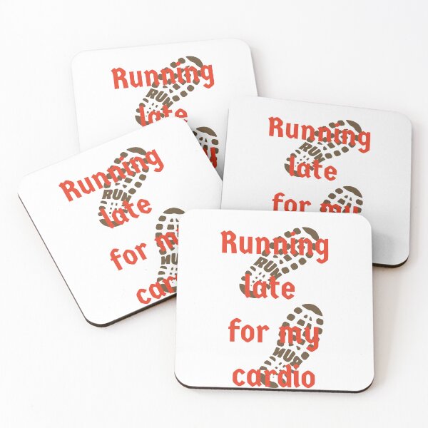 Item preview, Running late for my Cardio design designed and sold by RegalRaiment.