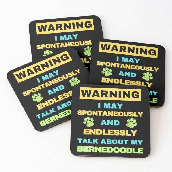Item preview, Warning: May Spontaneously Start Talking About my Bernedoodle designed and sold by Fredster1966.