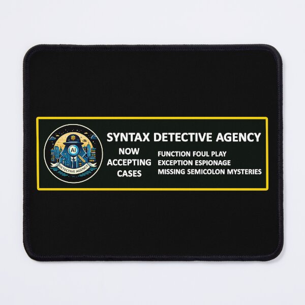 Item preview, AI Syntax Error Detective Agency Sleuths Solving Code Conundrums designed and sold by SportsT-Shirts.