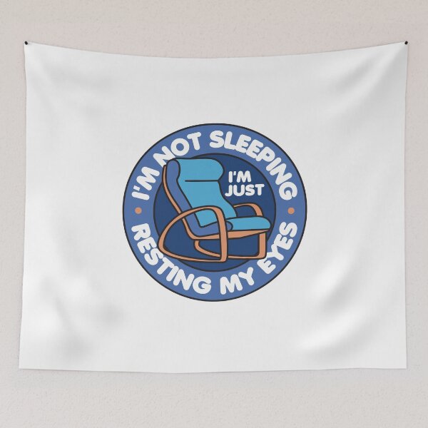 Item preview, I'm Not Sleeping I'm Just Resting My Eyes designed and sold by NQArtist.