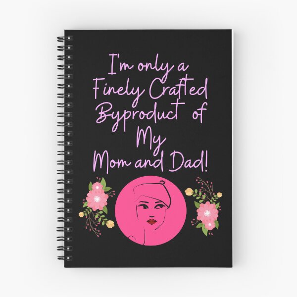 Item preview, I'm Only A Finely Crafted Byproduct of My Mom and Dad! designed and sold by signshirtz.
