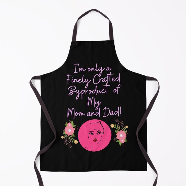Item preview, I'm Only A Finely Crafted Byproduct of My Mom and Dad! designed and sold by signshirtz.