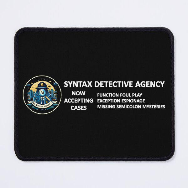 Item preview, AI Syntax Error Detective Agency Sleuths Solving Code Conundrums designed and sold by SportsT-Shirts.