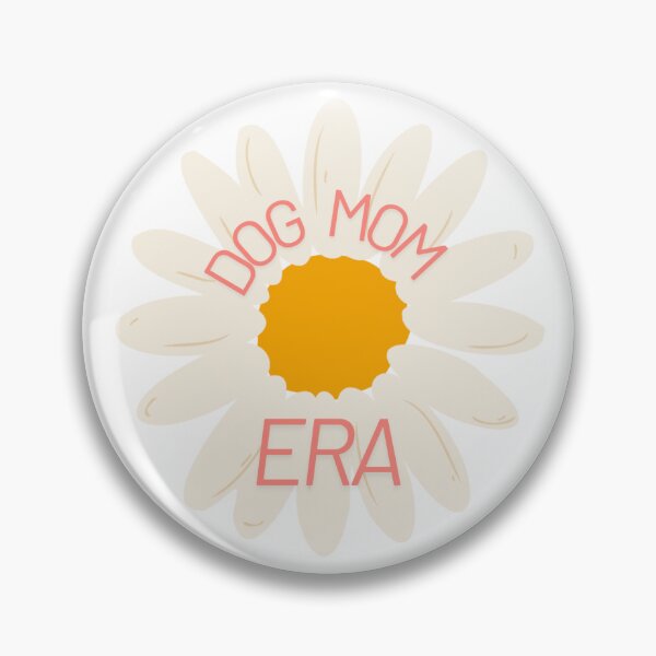 Item preview, Dog Mom Era - Daisy designed and sold by LightGren.