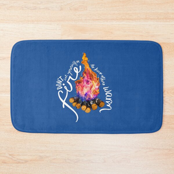 Item preview, Don't Set Yourself On Fire To Keep Others Warm designed and sold by Olivia Ossege.