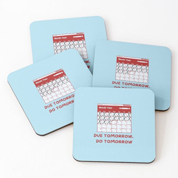 Item preview, Due tomorrow do tomorrow red calendar designed and sold by Pixel-Pub-PH.