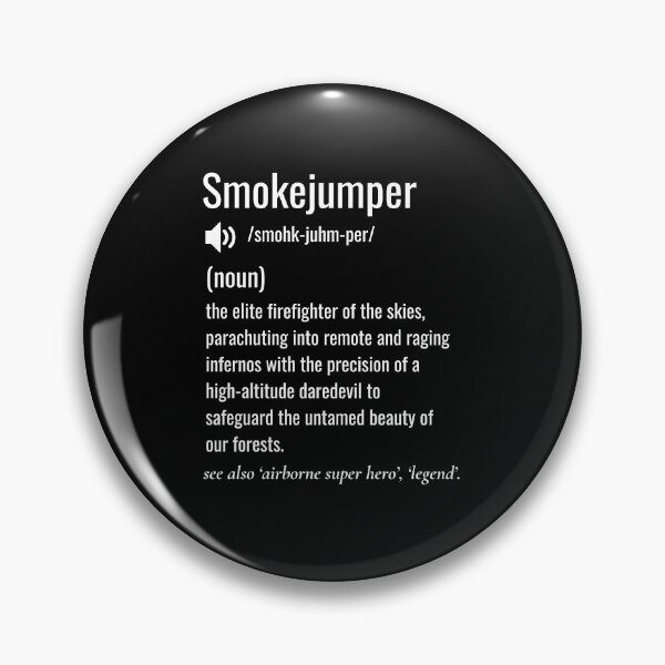 Item preview, Smokejumper definition designed and sold by sydney-syder.