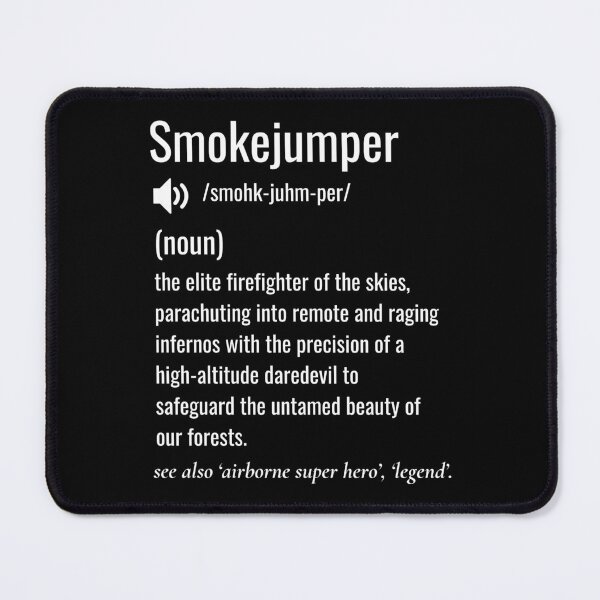 Item preview, Smokejumper definition designed and sold by sydney-syder.