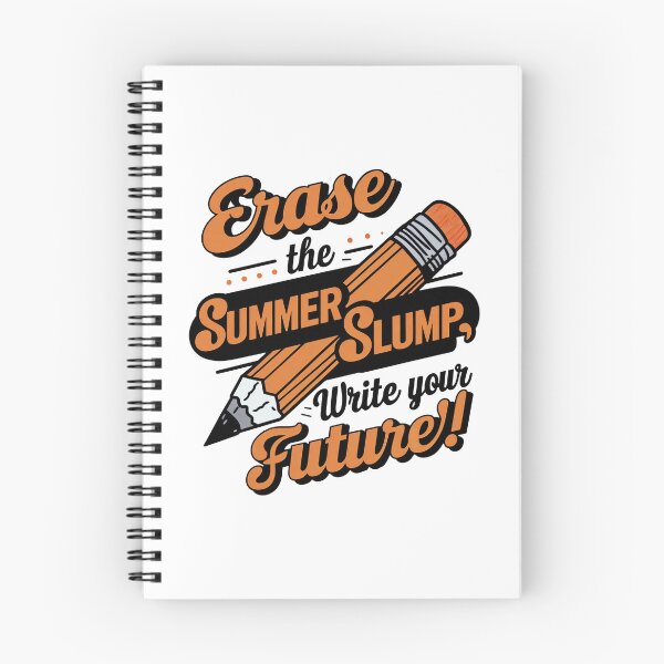 Item preview, Orange Eraser Wipe Out Summer Slump, Write Your Future designed and sold by SplashTastic.
