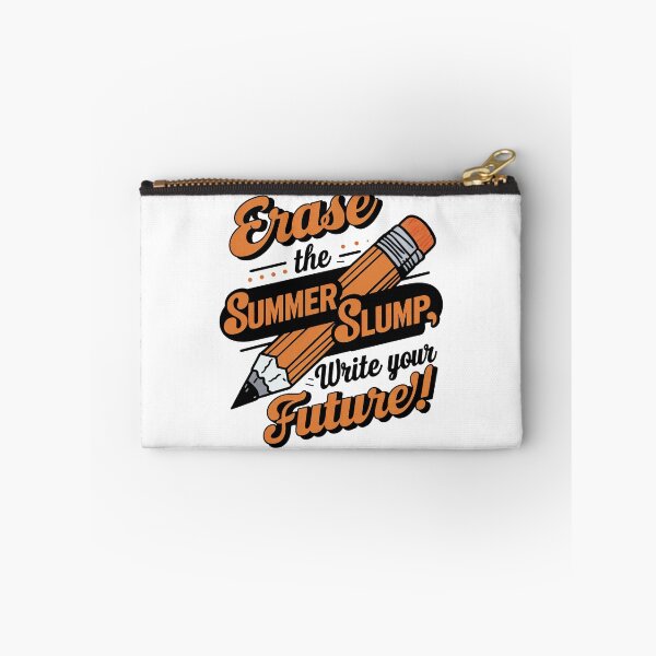 Item preview, Orange Eraser Wipe Out Summer Slump, Write Your Future designed and sold by SplashTastic.