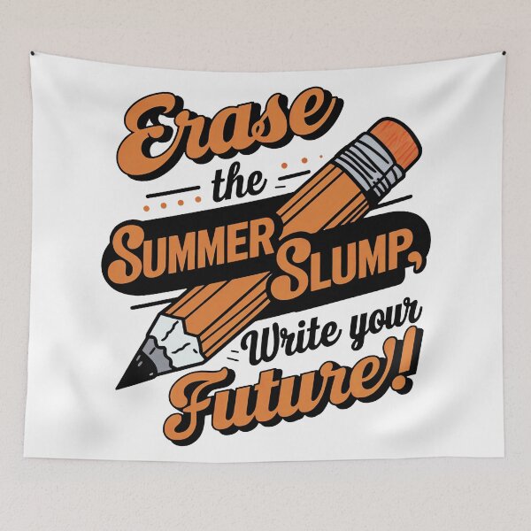 Item preview, Orange Eraser Wipe Out Summer Slump, Write Your Future designed and sold by SplashTastic.