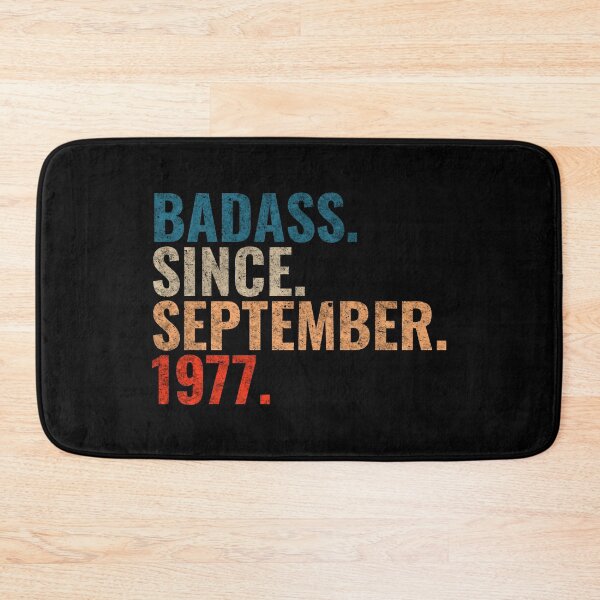 Item preview, Badass since September 1977 Vintage 1977 September birthday gift designed and sold by Teelogic.