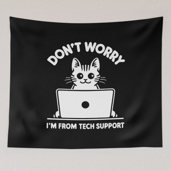 Item preview, Tech Support Cat: Don't Worry designed and sold by astersgraphics.
