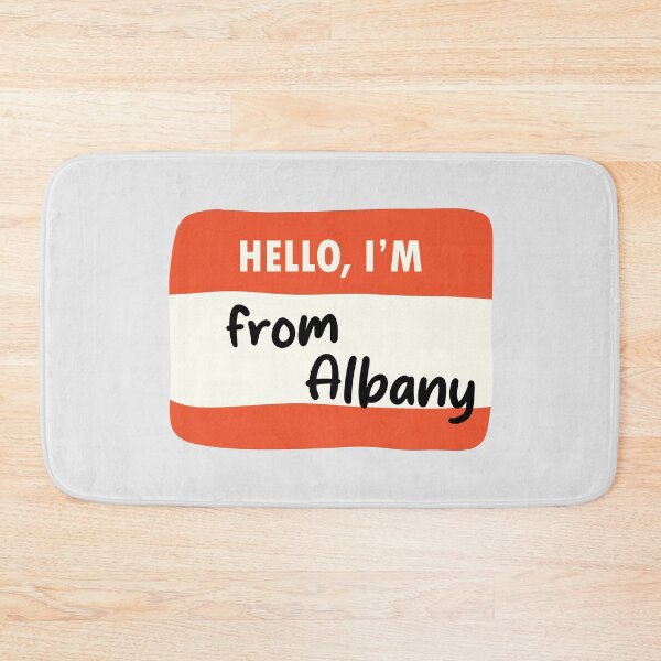 Item preview, Hello I'm From Albany designed and sold by orlumbuspirate.