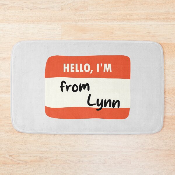 Item preview, Hello I'm From Lynn designed and sold by orlumbuspirate.