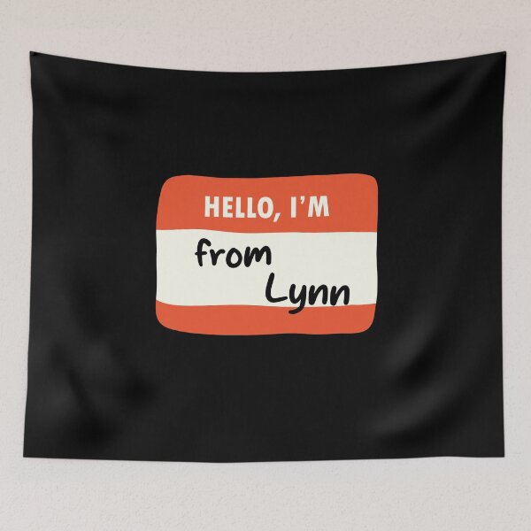 Item preview, Hello I'm From Lynn designed and sold by orlumbuspirate.