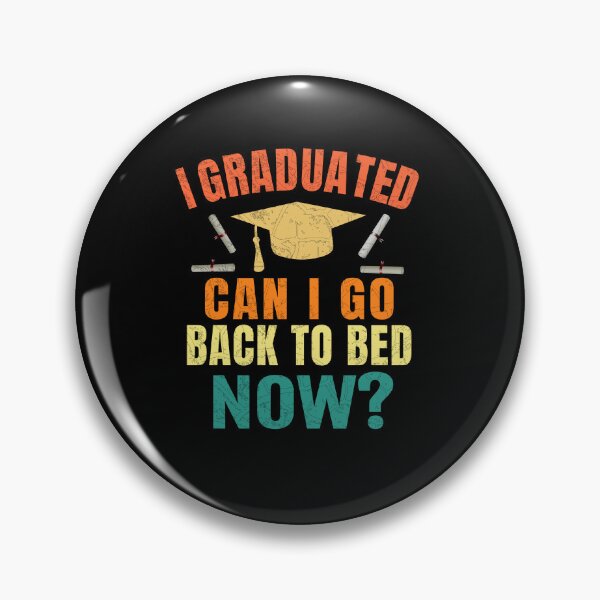Item preview, Student Gift - I Graduated Can I Go Back to Bed retrocolors designed and sold by Fatimah Saeed.