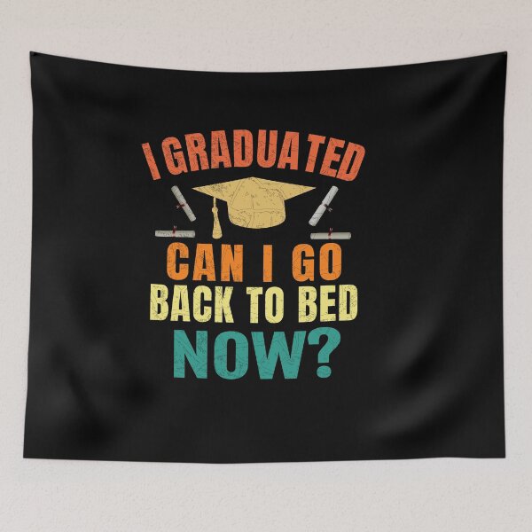Item preview, Student Gift - I Graduated Can I Go Back to Bed retrocolors designed and sold by Fatimah Saeed.