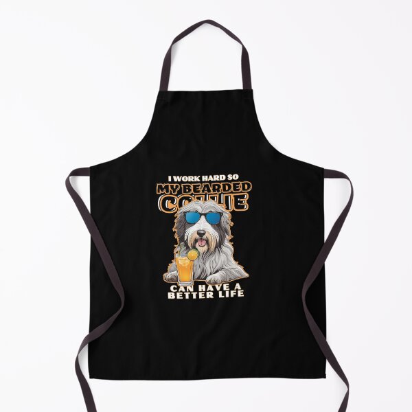 Item preview, Bearded Collie Dog Lovers "I work hard so my amazing bearded collie dog dog can have a better life" designed and sold by GoodyPaws.