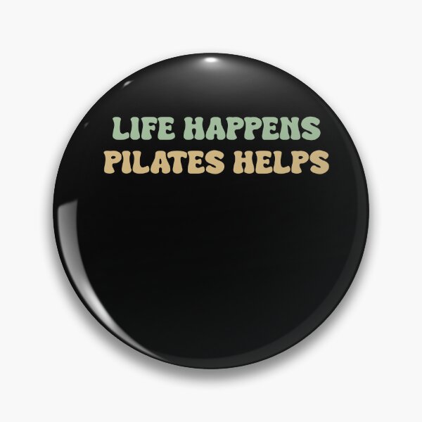 Item preview, Life happens pilates helps | Workout Motivation designed and sold by VinsendDraconi.