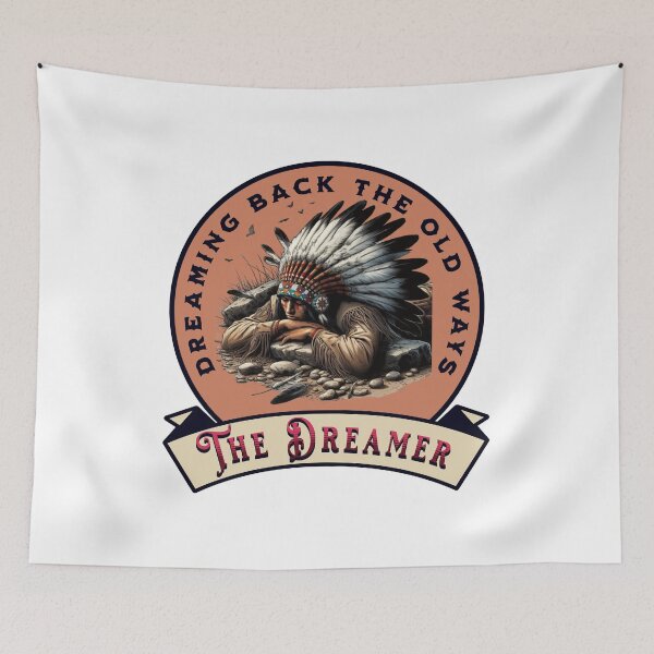 Item preview, Dreaming back the old ways designed and sold by warrior4print.