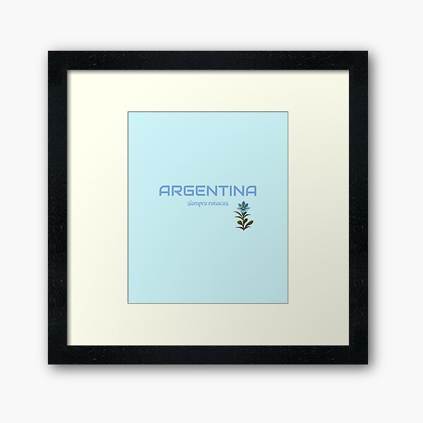 Vista previa del artículo con la obra «Argentina - Siempre Renaces», diseñado y vendido por AldeaPod.