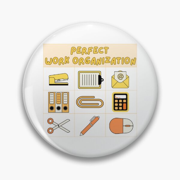 Item preview, Perfect work organization designed and sold by Ishnu.