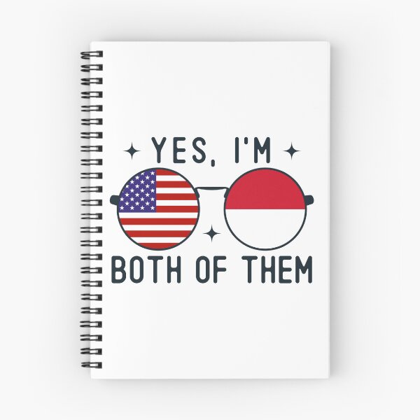 Item preview, Yes I'm Both Of Them American Indonesian designed and sold by OX-tright.