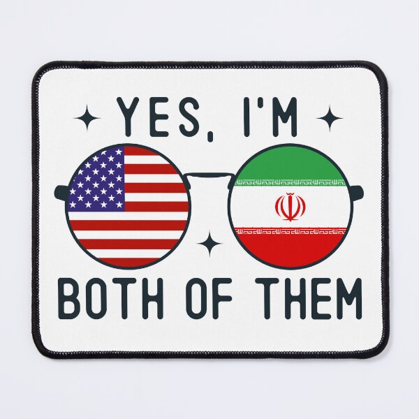 Item preview, Yes I'm Both Of Them American Iranian designed and sold by OX-tright.