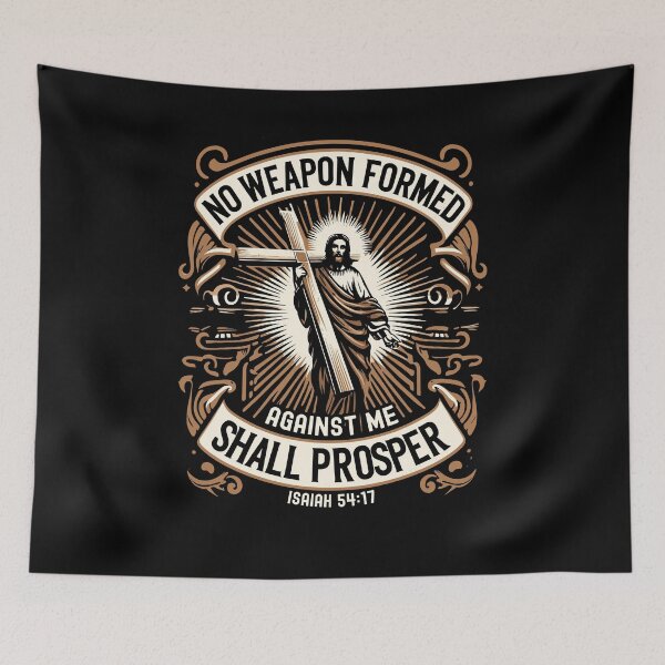 Item preview, No Weapon Formed Against Me Shall Prosper Christian Faith designed and sold by Dressed For  Duty.