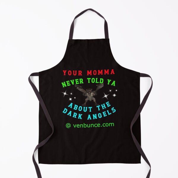 Item preview, Your Momma Never Told YA - Dark Angels designed and sold by AlienAlmanac.