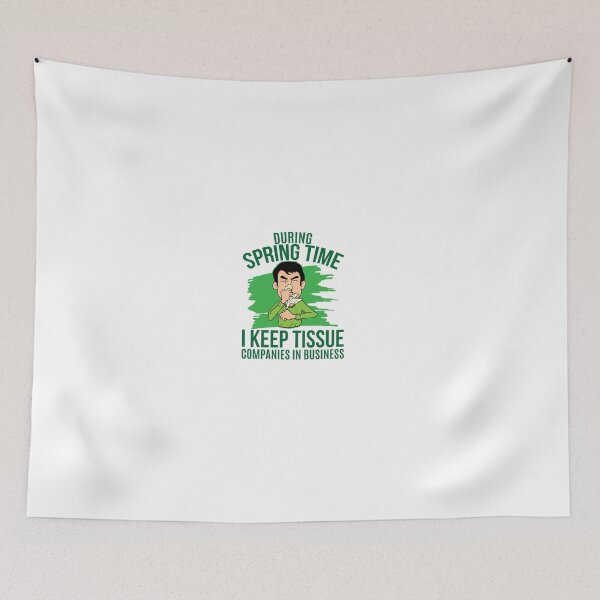 Item preview, Spring Allergies - During Spring Time I Keep Tissue Companies in Business designed and sold by shirtkings.