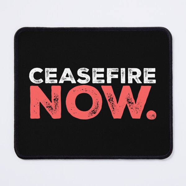 Item preview, Ceasefire Now designed and sold by shampomacadamia.