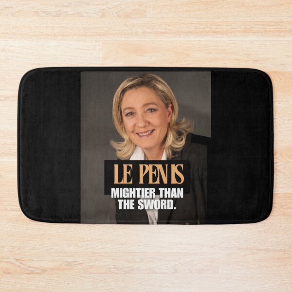 Item preview, Marine Lepen Is Mightier Than The Sword designed and sold by Flirt-Teez.