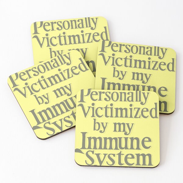 Item preview, Personally Victimized By My Immune System designed and sold by amine707.
