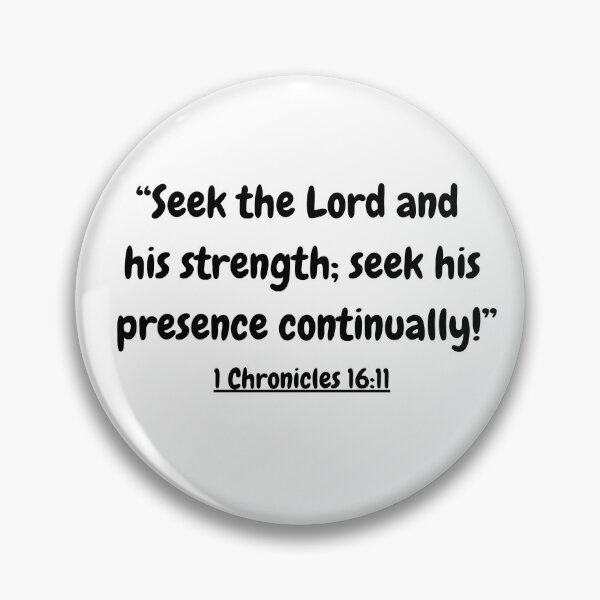 Item preview, Bible Verse - 1 Chronicles 16:11 designed and sold by Saffarii.