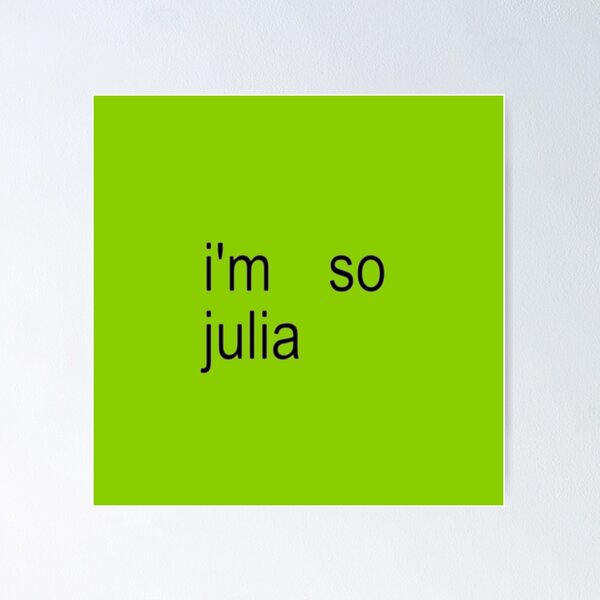 Item preview, i'm so julia designed and sold by typicalgirldesign.