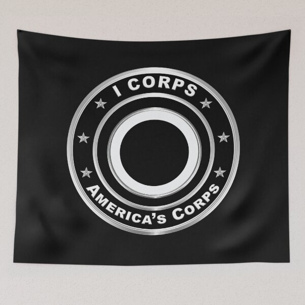 Item preview, I CORPS AMERICA'S CORPS designed and sold by SoldierAlways.