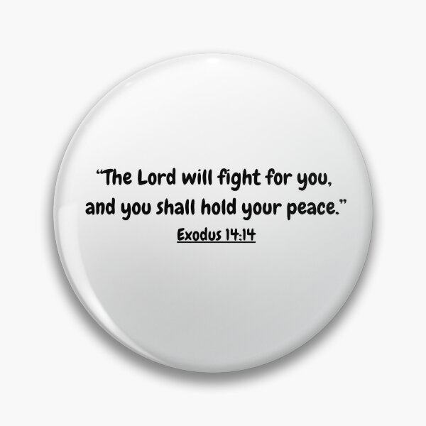 Item preview, Bible Verse - Exodus 14:14 designed and sold by Saffarii.