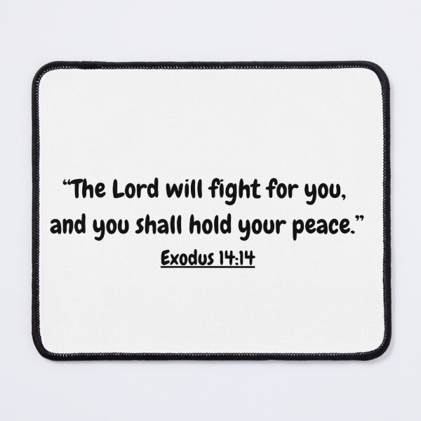 Item preview, Bible Verse - Exodus 14:14 designed and sold by Saffarii.