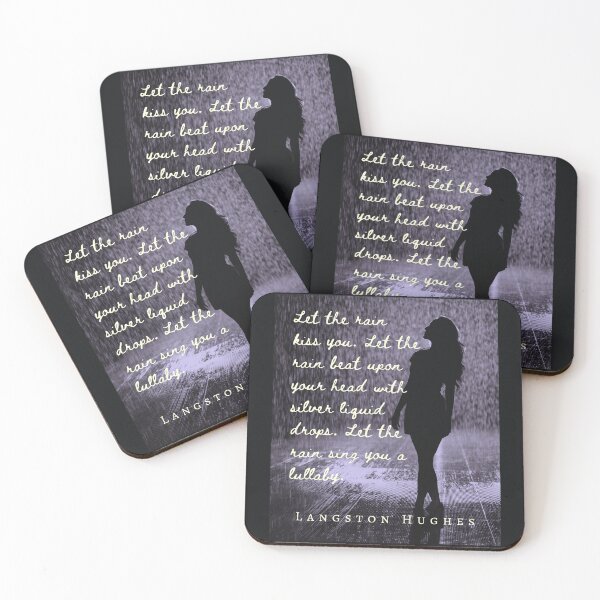 Item preview, Copy of Langston Hughes quote: Let the rain kiss you Let the rain beat upon your head with silver liquid drops Let the rain sing you a lullaby designed and sold by artbleed.
