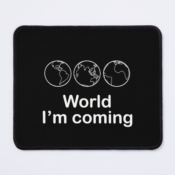 Item preview, World I Am Coming Now designed and sold by Fransyn.
