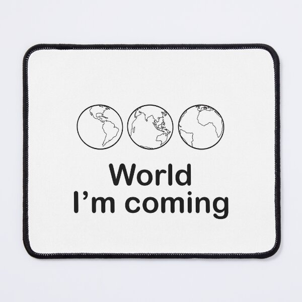 Item preview, World I Am Coming Now designed and sold by Fransyn.