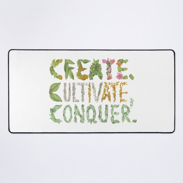 Item preview, Create, Cultivate, Conquer designed and sold by artistmagicshop.