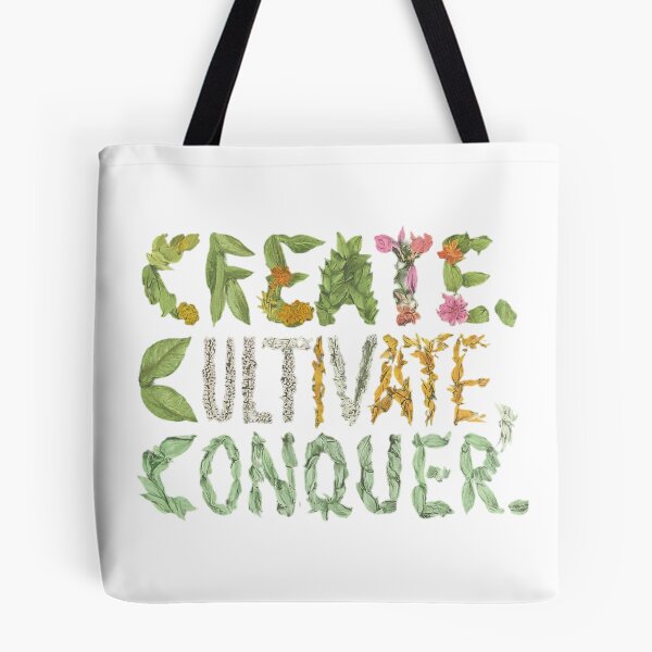 Item preview, Create, Cultivate, Conquer designed and sold by artistmagicshop.