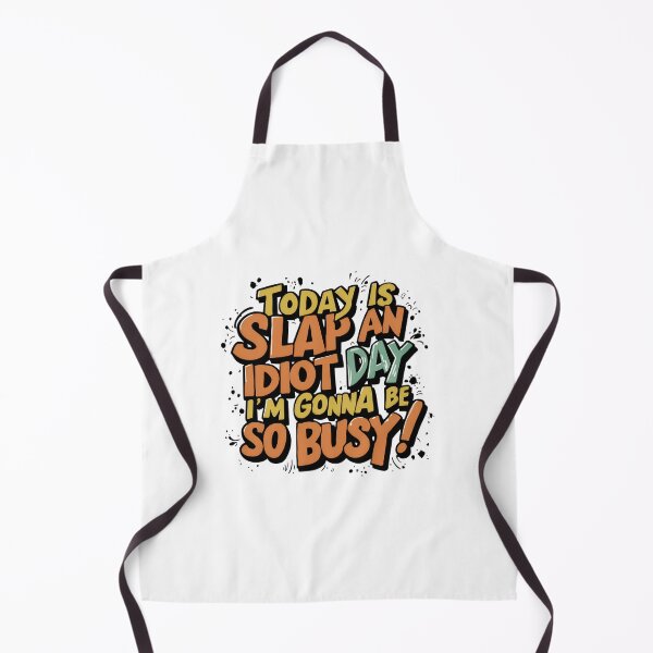 Item preview, Today is a slap an idiot day designed and sold by mksjr.