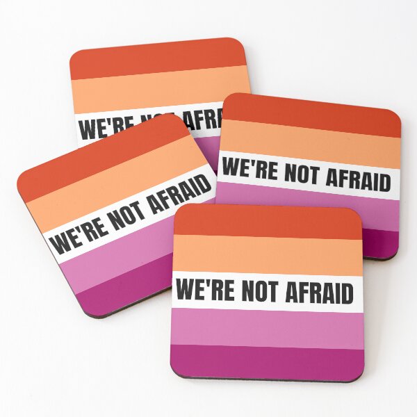 Item preview, We're Not Afraid Lesbian Pride Flag designed and sold by MiscellanyGifts.