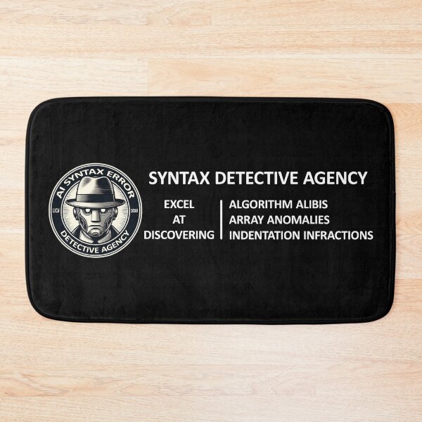 Item preview, AI Syntax Error Detective Agency We Excel At Code Conundrums designed and sold by SportsT-Shirts.